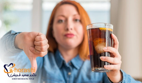 ممنوعیت مصرف نوشابه در ارتودنسی